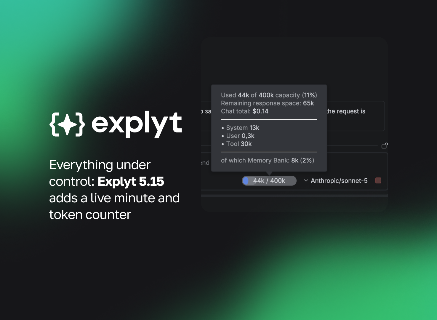 Everything under control: Explyt 5.15 adds a live minute and token counter